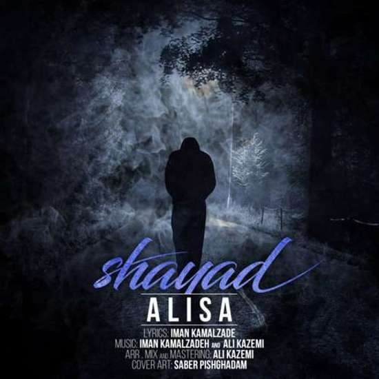 Alisa Called Shayad